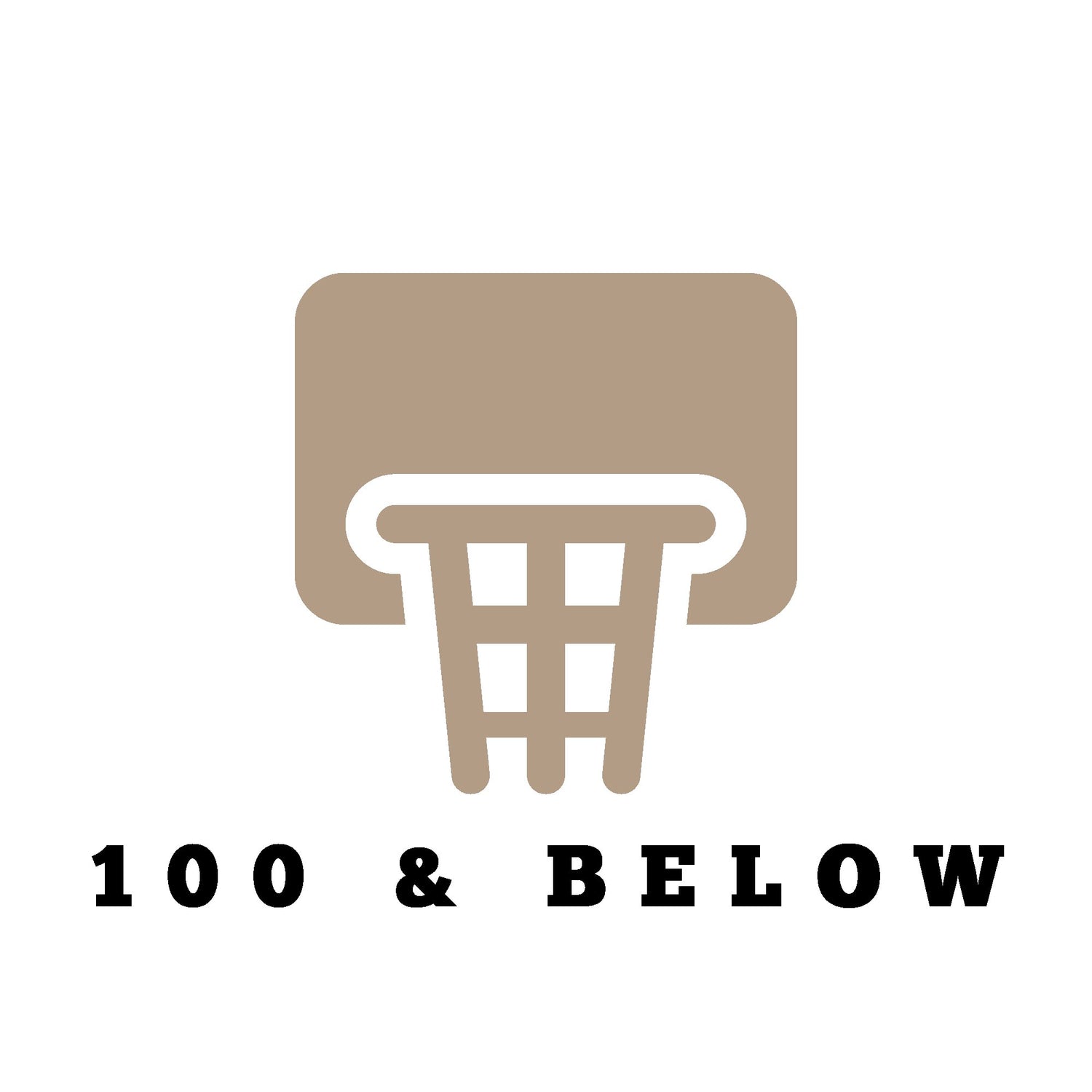 100 & Below